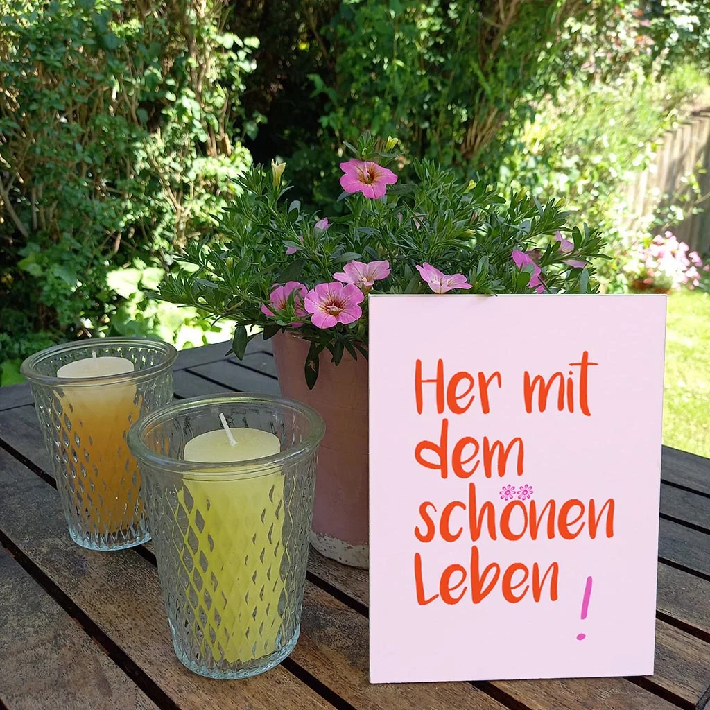 Her mit dem schönen Leben!