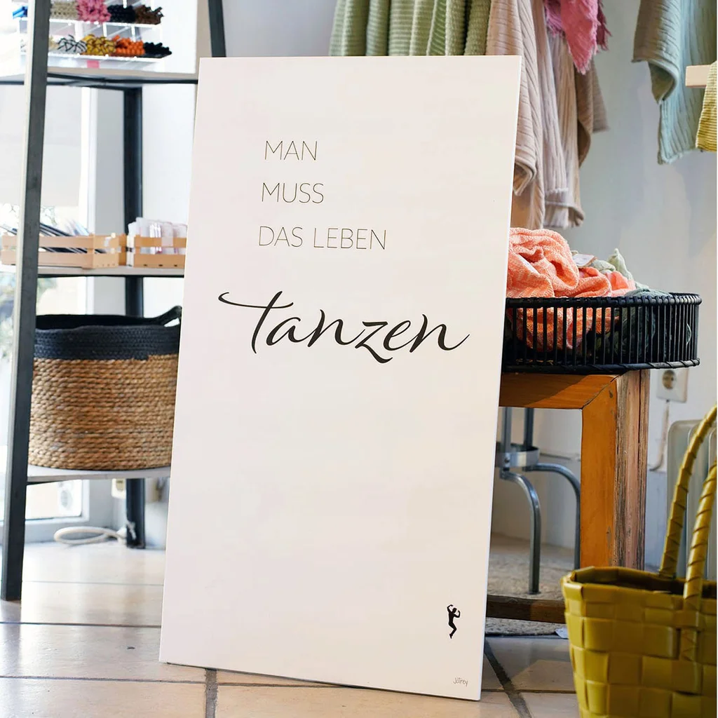 Man muss das Leben tanzen
