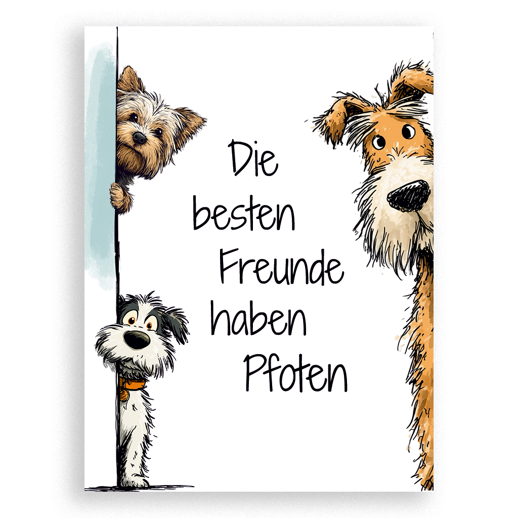 Die besten Freunde haben Pfoten (Hunde)