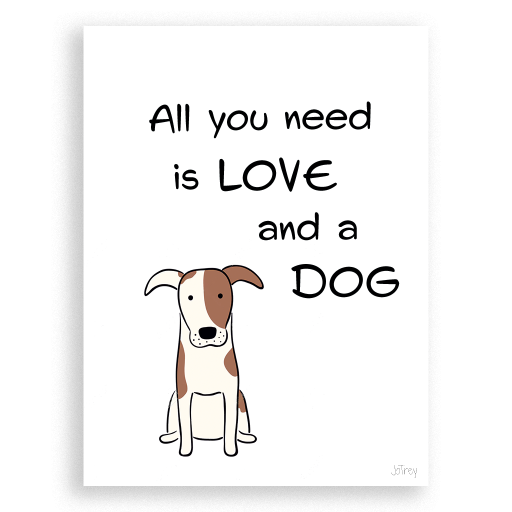 All you need is LOVE and a DOG