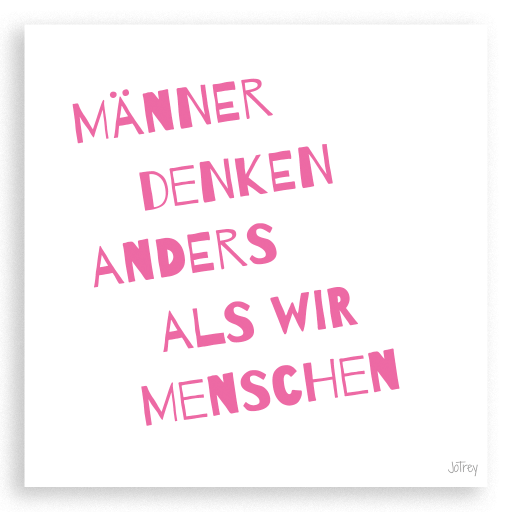 Männer denken anders
