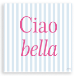 Ciao bella (auf blau)