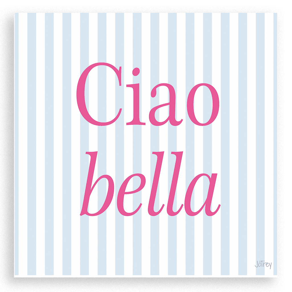 Ciao bella (auf blau)