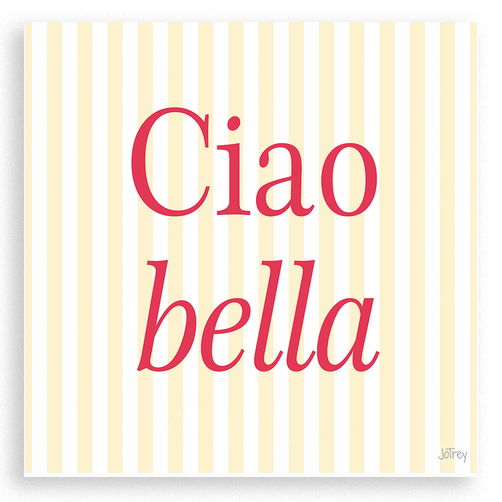 Ciao bella (auf gelb)